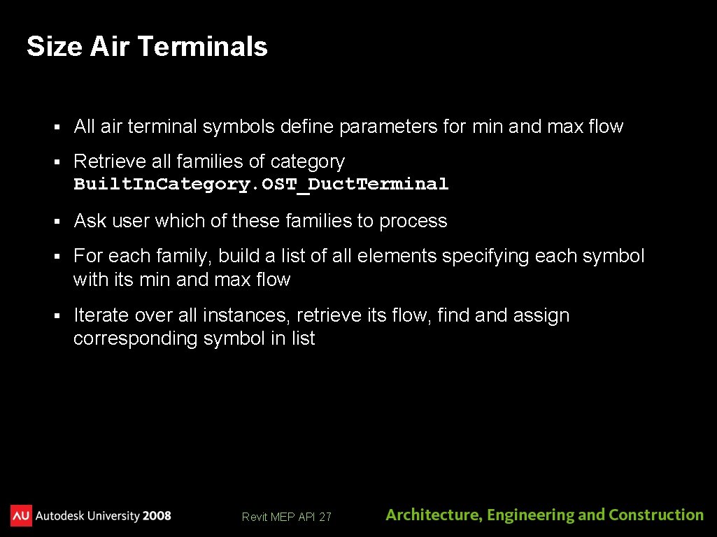 Size Air Terminals § All air terminal symbols define parameters for min and max