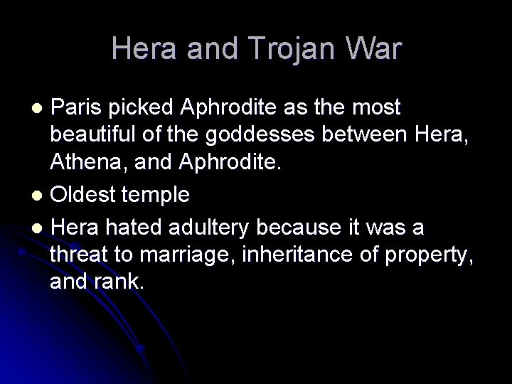 Hera and Trojan War Paris picked Aphrodite as the most beautiful of the goddesses Hera and Trojan War Paris picked Aphrodite as the most beautiful of the goddesses