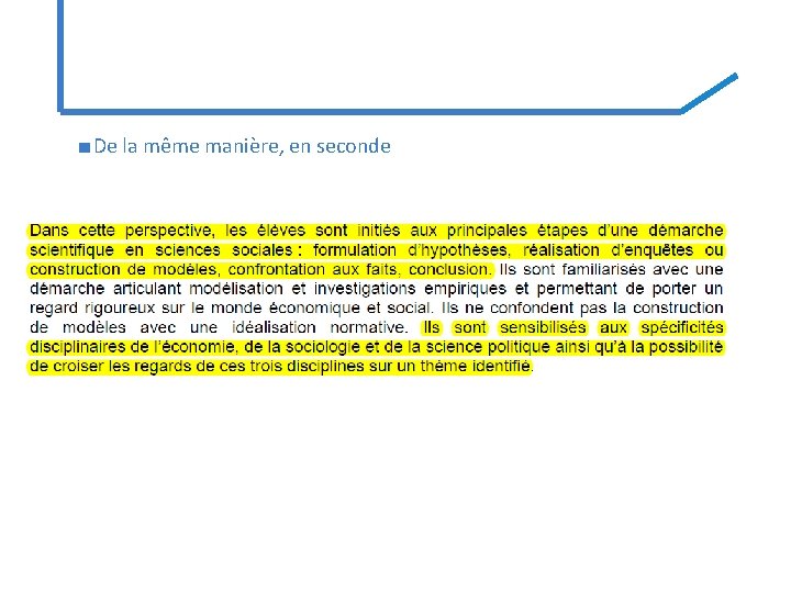 ■ De la même manière, en seconde ■ De la même manière, en seconde