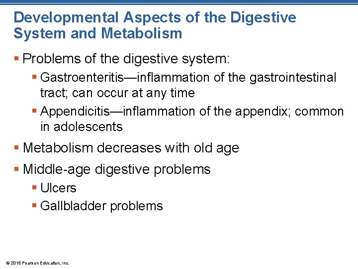 Developmental Aspects of the Digestive System and Metabolism § Problems of the digestive system: