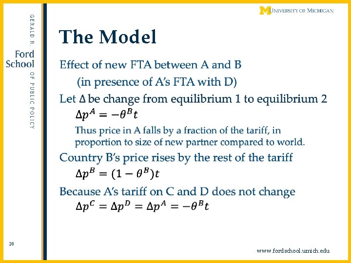 The Model • 28 www. fordschool. umich. edu 