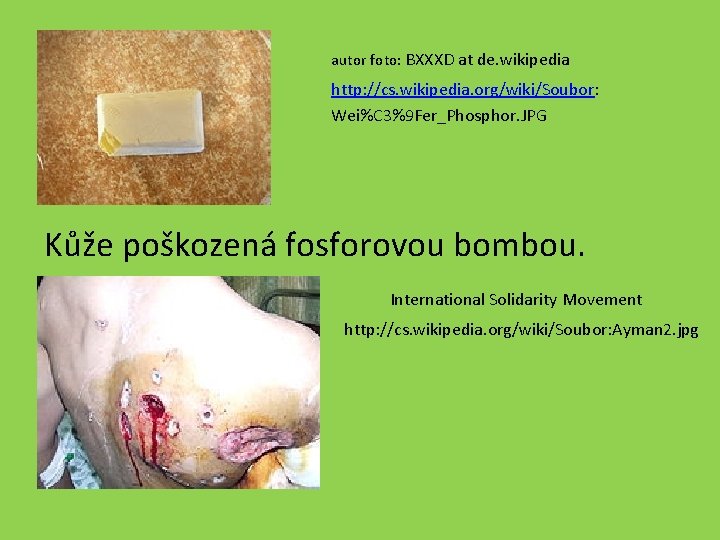 autor foto: BXXXD at de. wikipedia http: //cs. wikipedia. org/wiki/Soubor: Wei%C 3%9 Fer_Phosphor. JPG