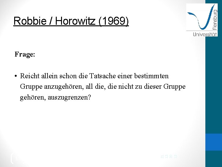 Robbie / Horowitz (1969) Frage: 15 21. 12. 20 12 • Reicht allein schon