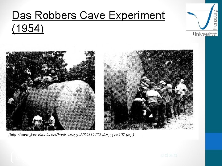 Das Robbers Cave Experiment (1954) 29 21. 12. 20 12 (http: //www. free-ebooks. net/book_images/1332391824/img-gen