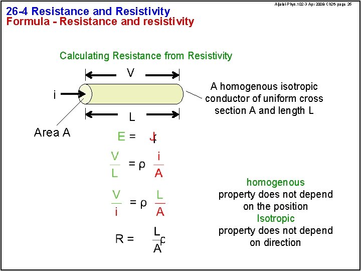 Aljalal-Phys. 102 -3 Apr 2008 -Ch 26 -page 25 26 -4 Resistance and Resistivity