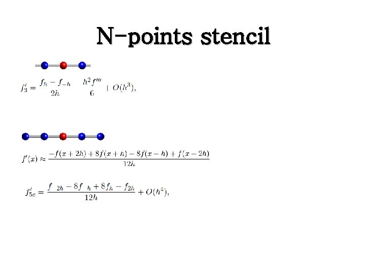 N-points stencil 