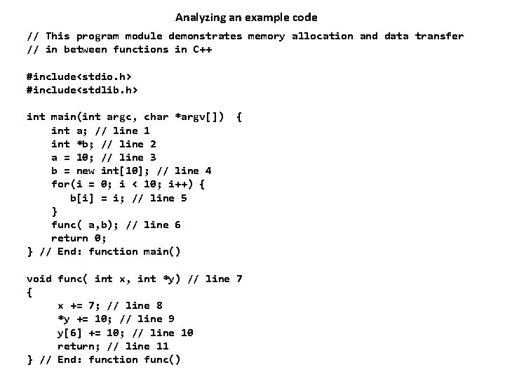Analyzing an example code // This program module demonstrates memory allocation and data transfer