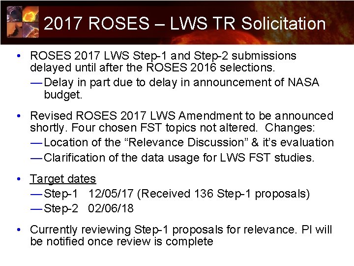 2017 ROSES – LWS TR Solicitation • ROSES 2017 LWS Step-1 and Step-2 submissions