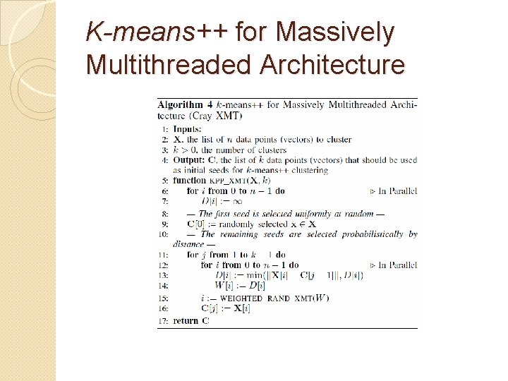 K-means++ for Massively Multithreaded Architecture K-means++ for Massively Multithreaded Architecture