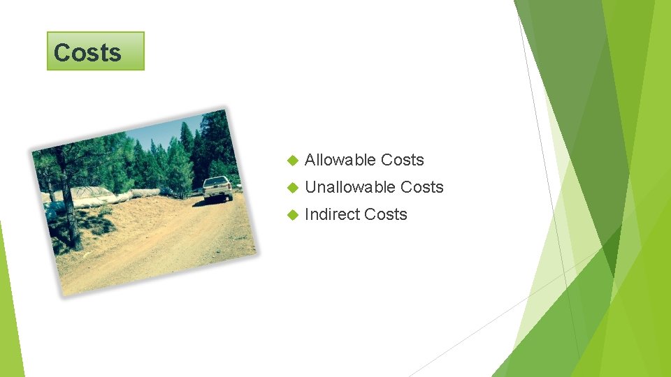 Costs Allowable Costs Unallowable Costs Indirect Costs 