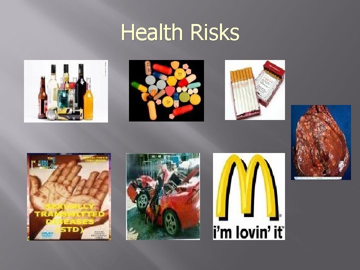 Health Risks 