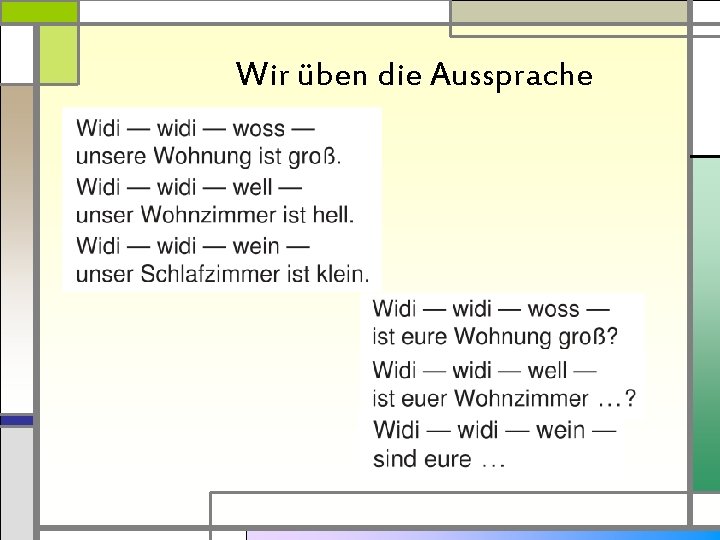 Wir üben die Aussprache 