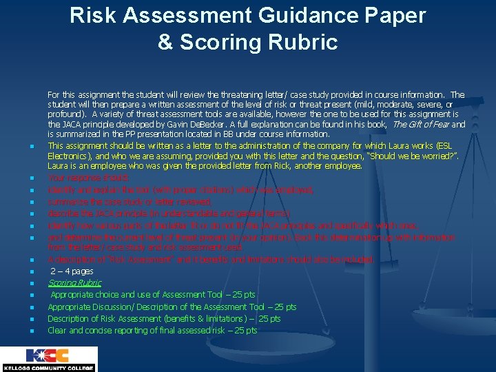 Risk Assessment Guidance Paper & Scoring Rubric n For this assignment the student will