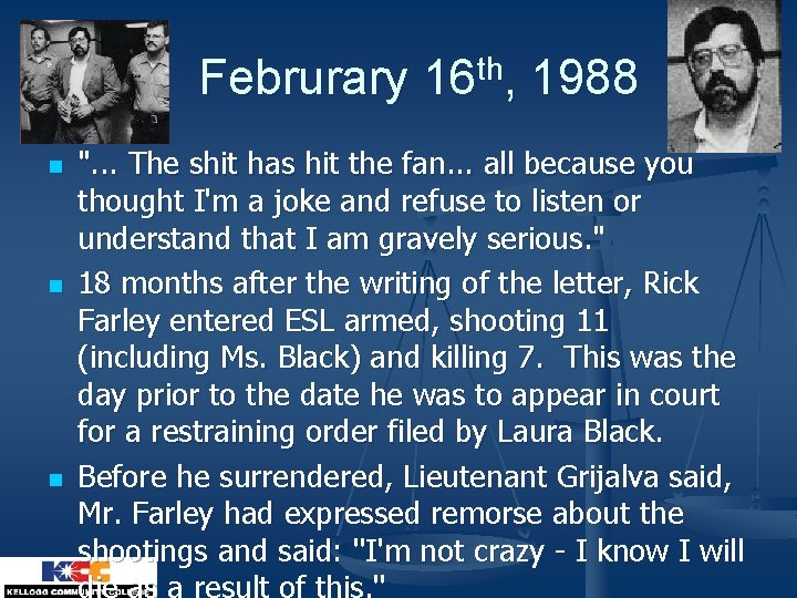 Februrary 16 th, 1988 n n n ". . . The shit has hit