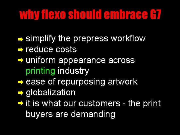 why flexo should embrace G 7 simplify the prepress workflow reduce costs uniform appearance