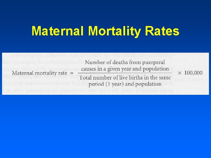 Maternal Mortality Rates 