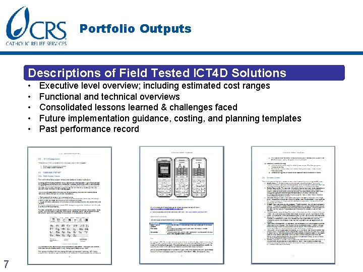 Portfolio Outputs Descriptions of Field Tested ICT 4 D Solutions • • • 7