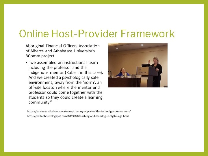 Online Host-Provider Framework 