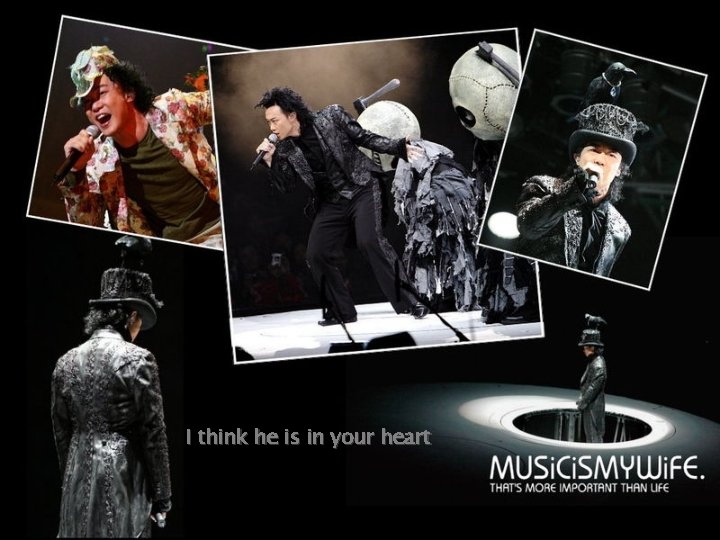 I think he is in your heart 
