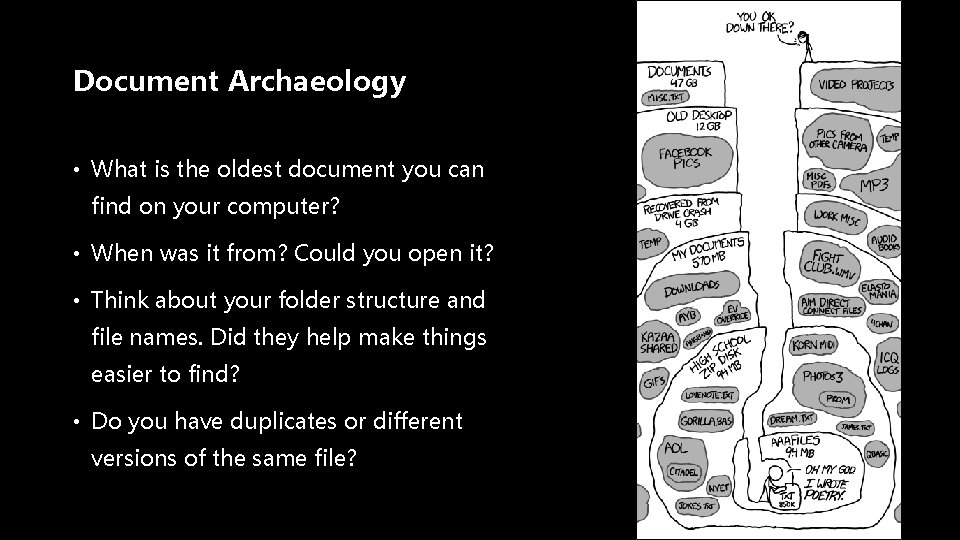 Document Archaeology • What is the oldest document you can find on your computer?