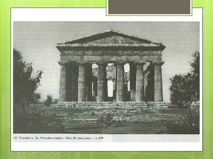 A klasszikus dór templom (Kr. e. V. sz. ) 