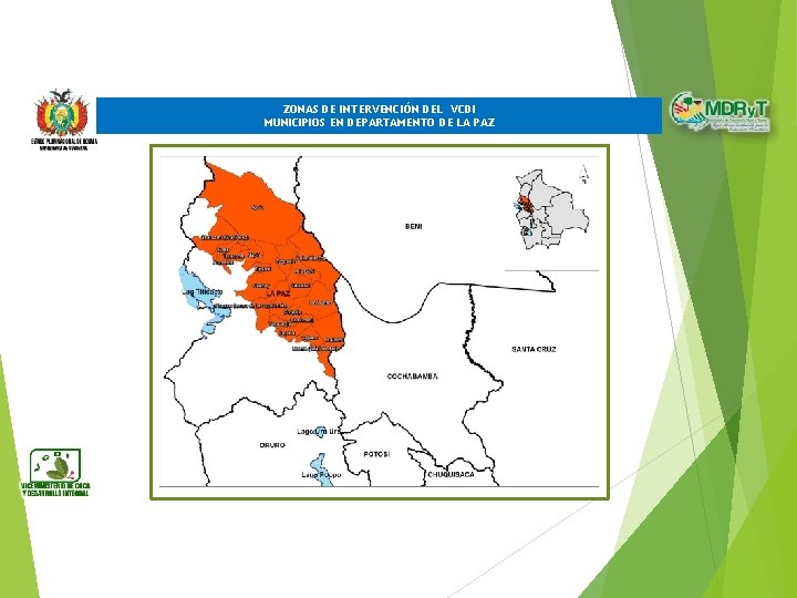 ZONAS DE INTERVENCIÓN DEL VCDI MUNICIPIOS EN DEPARTAMENTO DE LA PAZ 