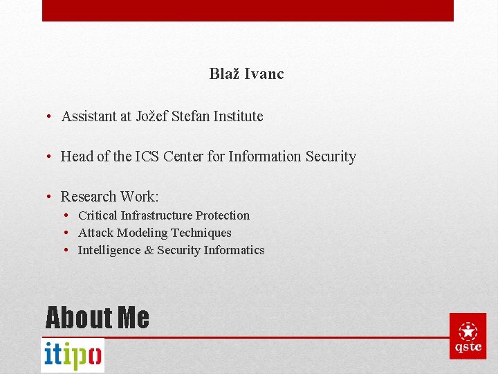 Blaž Ivanc • Assistant at Jožef Stefan Institute • Head of the ICS Center