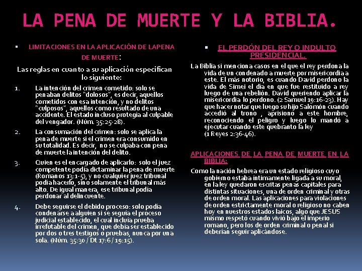 LA PENA DE MUERTE Y LA BIBLIA. LIMITACIONES EN LA APLICACIÓN DE LAPENA DE