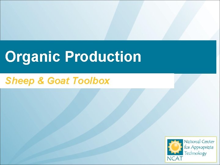 Organic Production Sheep & Goat Toolbox 
