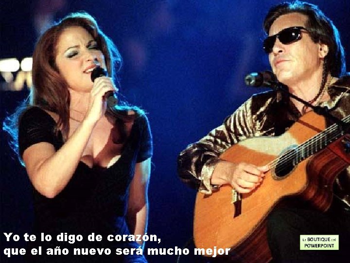 Yo te lo digo de corazón, que el año nuevo será mucho mejor 
