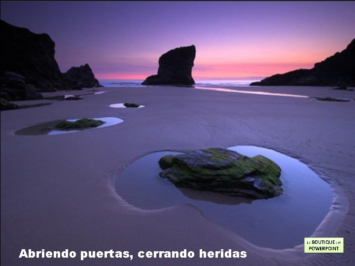 Abriendo puertas, cerrando heridas 