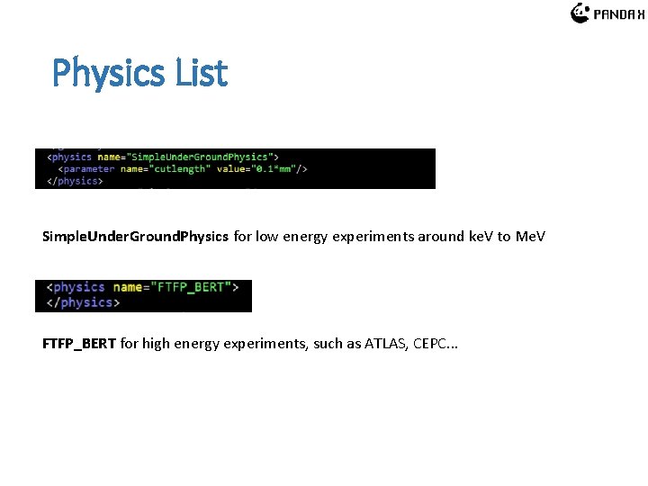Physics List Simple. Under. Ground. Physics for low energy experiments around ke. V to Physics List Simple. Under. Ground. Physics for low energy experiments around ke. V to