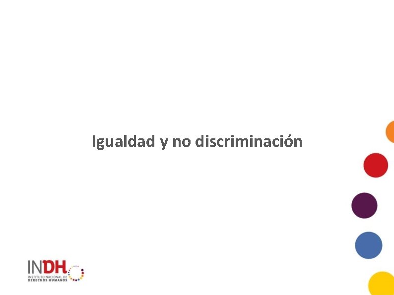 Igualdad y no discriminación 