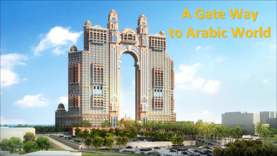 A Gate Way to Arabic World 