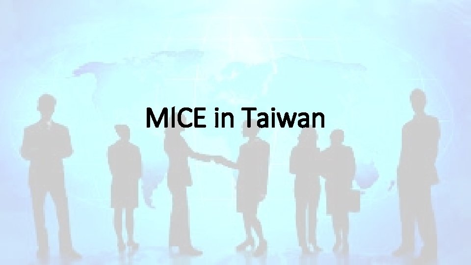 MICE in Taiwan 