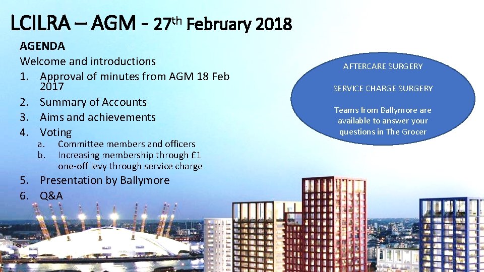 LCILRA – AGM - 27 th February 2018 AGENDA Welcome and introductions 1. Approval