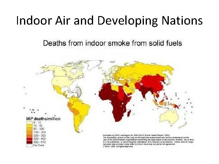 Indoor Air and Developing Nations 