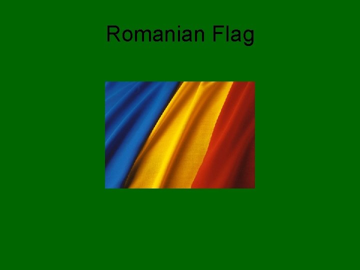 Romanian Flag 