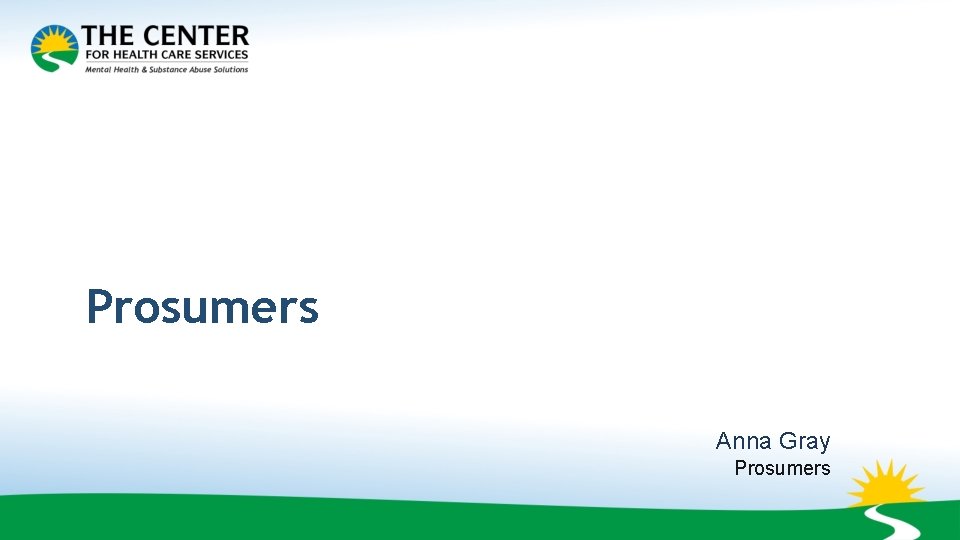 Prosumers Anna Gray Prosumers 
