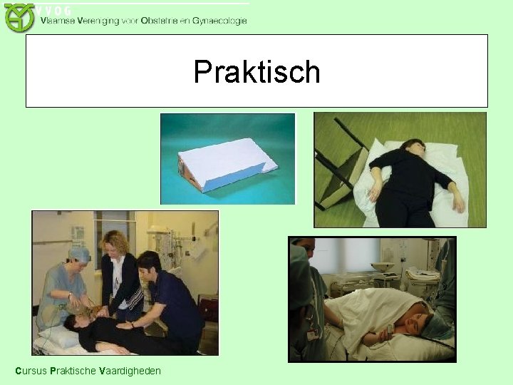 Praktisch Cursus Praktische Vaardigheden 