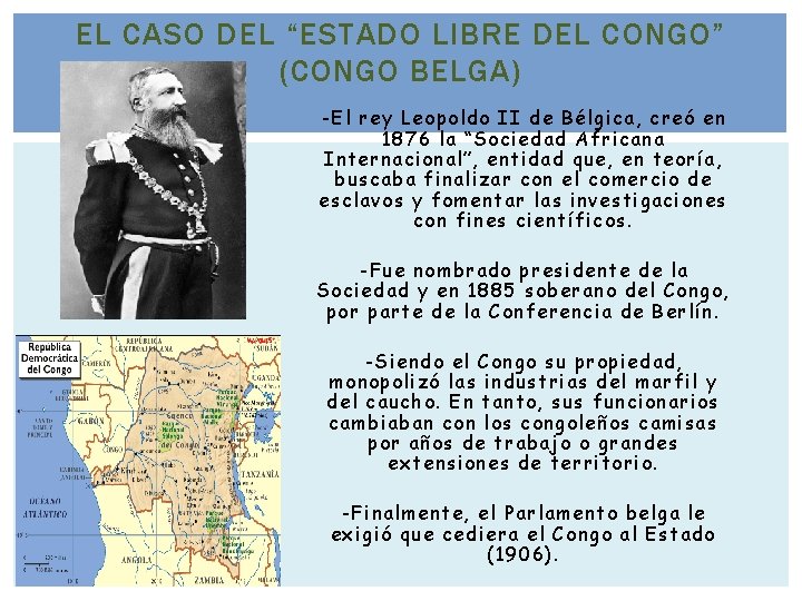 EL CASO DEL “ESTADO LIBRE DEL CONGO” (CONGO BELGA) -El rey Leopoldo II de EL CASO DEL “ESTADO LIBRE DEL CONGO” (CONGO BELGA) -El rey Leopoldo II de