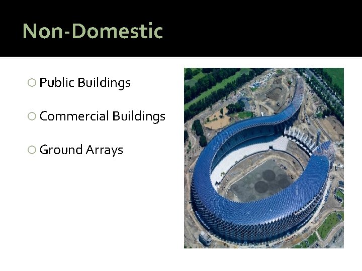 Non-Domestic Public Buildings Commercial Buildings Ground Arrays 