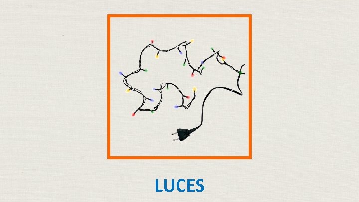 LUCES 