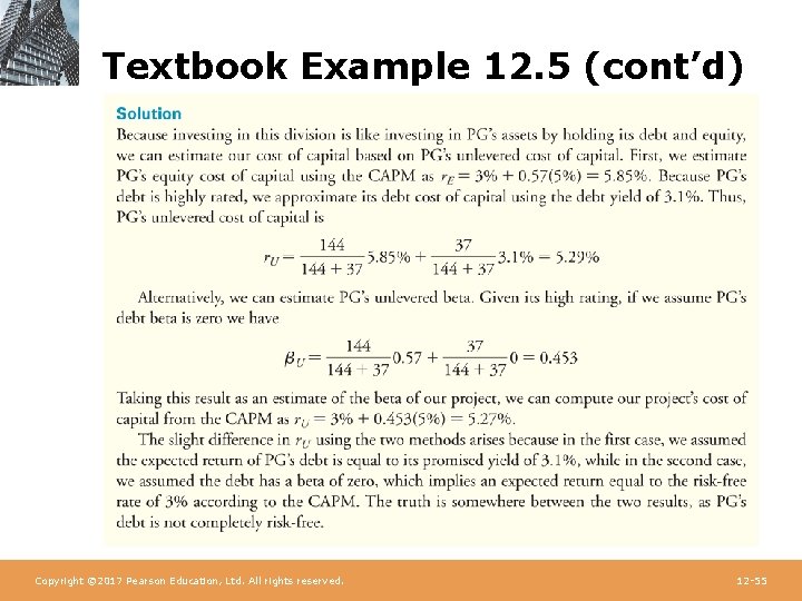 Textbook Example 12. 5 (cont’d) Copyright © 2017 Pearson Education, Ltd. All rights reserved.