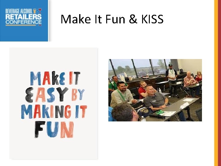 Make It Fun & KISS 