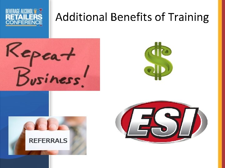 Additional Benefits of Training 