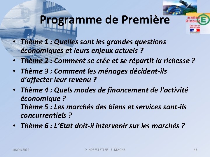 Programme de Première • Thème 1 : Quelles sont les grandes questions économiques et