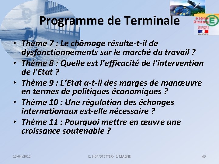 Programme de Terminale • Thème 7 : Le chômage résulte-t-il de dysfonctionnements sur le