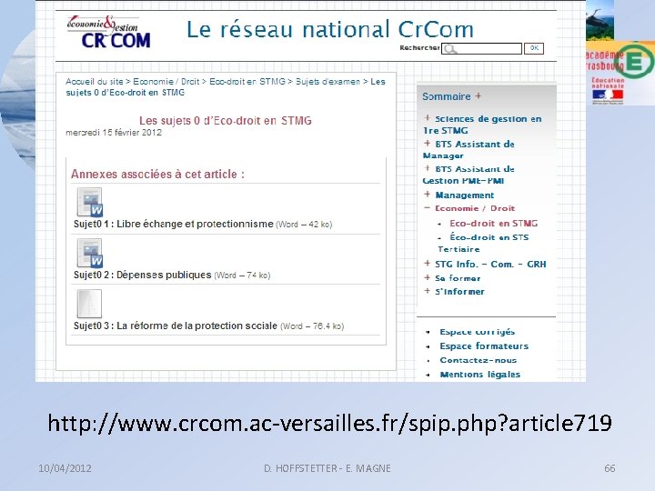 http: //www. crcom. ac-versailles. fr/spip. php? article 719 10/04/2012 D. HOFFSTETTER - E. MAGNE