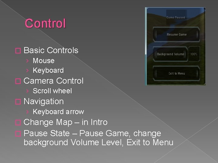 Control � Basic Controls › Mouse › Keyboard � Camera Control › Scroll wheel
